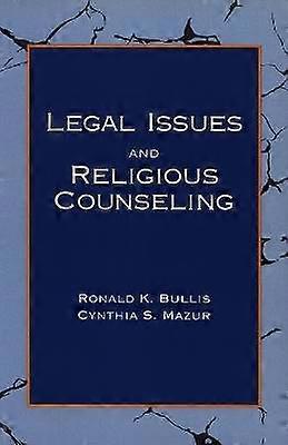 Legal Issues and Religious Counseling