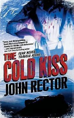 The Cold Kiss