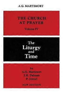 The Church at Prayer: Volume IV