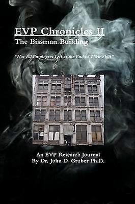 EVP Chronicles II
