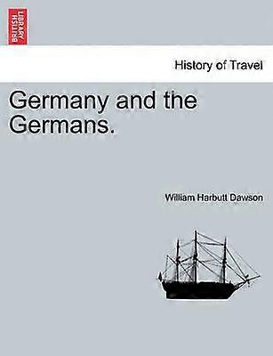 Germany and the Germans vol I