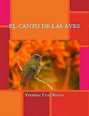 EL Canto De Las Aves