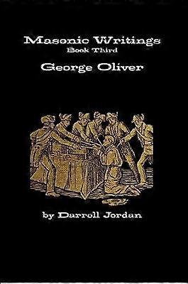 Escritos masónicos de George Oliver