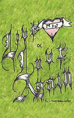 Vivir y amar de nuevo