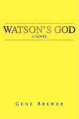 Le Dieu de Watson