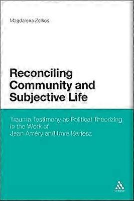 Reconciling Community and Subjective Life