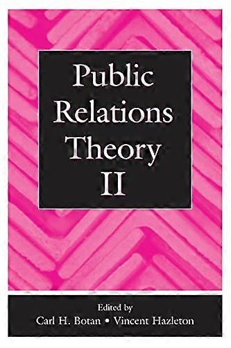 Public Relations Theory II