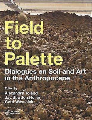 Field To Palette Paperback