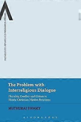 The Problem with Interreligious Dialogue