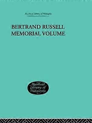 Bertrand Russell Memorial Volume