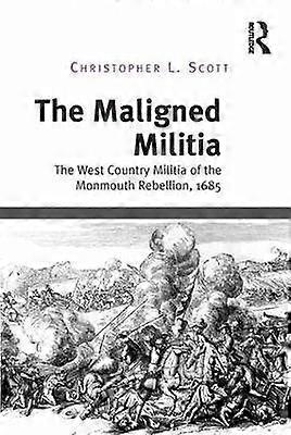 The Maligned Militia