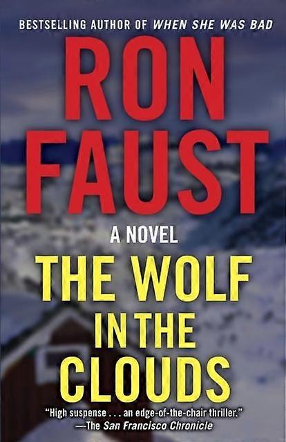 The Wolf In The Clouds by Ron Faust Paperback