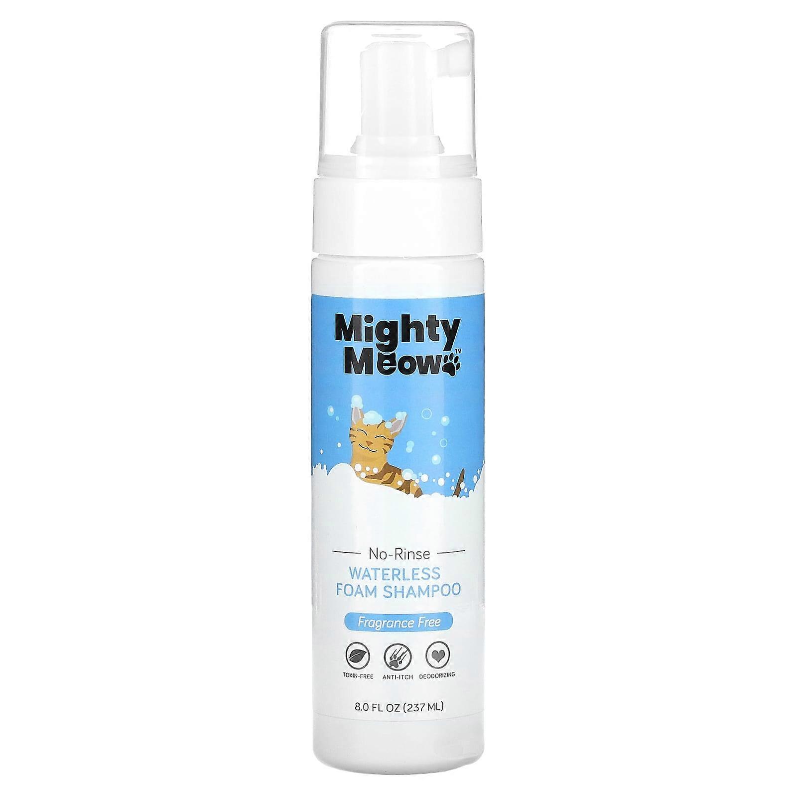 Mighty Meow, Waterless Foam Shampoo, For Cats, Fragrance Free, 8 fl oz (237 ml)