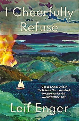 I Cheerfully Refuse by Leif Enger Paperback