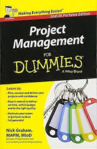 PROSJEKTLEDELSE FOR DUMMIES ANDRE UK PO