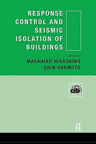 Controllo della risposta e isolamento sismico degli edifici
