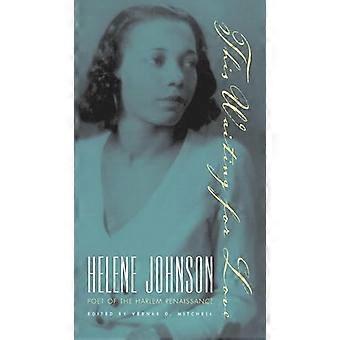 Denne venter kjærlighet: Helene Johnson, Poet av Harlem Renaissance
