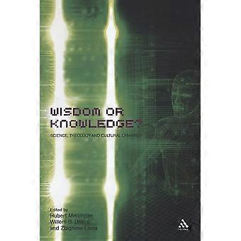 Wisdom or knowledge