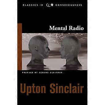 Mental Radio (Studien zum Bewusstsein) (Studien zum Bewusstsein)
