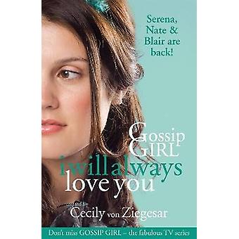 Gossip Girl: I will Always Love You