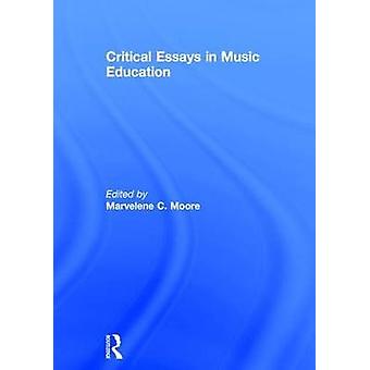 Kritische Essays in der Musikpädagogik