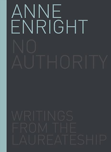 No Authority - Anne Enright