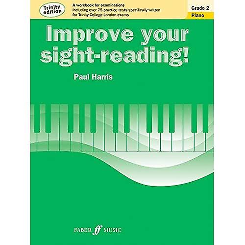 Piano Trinity Edition Grade 2 - Improve Your Sight-Reading!