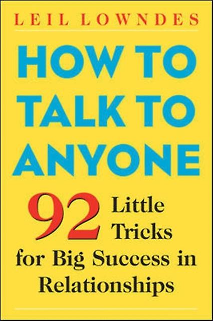 How To Talk To Anyone by Leil Lowndes Paperback Book