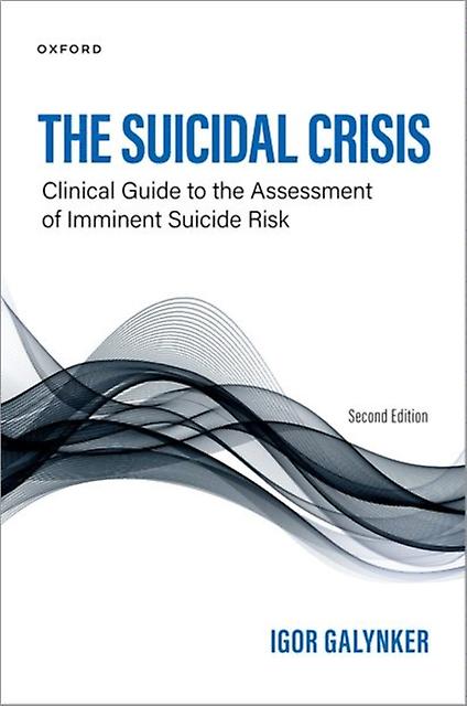The Suicidal Crisis by Igor Galynker Paperback