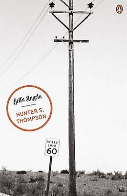 Hell's Angels by Hunter S Thompson Paperback