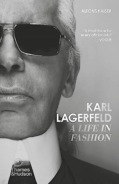 Karl Lagerfeld A Life In Fashion by Alfons Kaiser Paperback