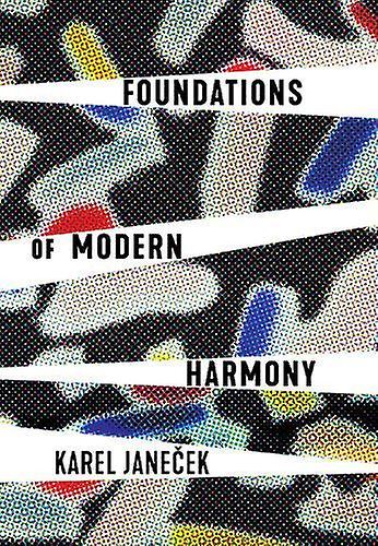 Foundations Of Modern Harmony by Karel Janecek Paperback