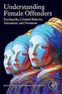 Understanding Female Offenders