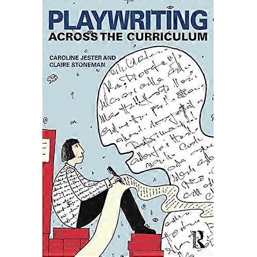 Playwriting Across the Curriculum