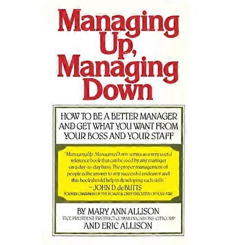 Managing Up, Managing Down (Fireside)