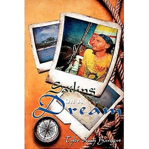 Sailing on a Dream