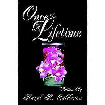 Once In A Lifetime