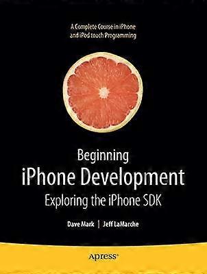 Beginning iPhone Development