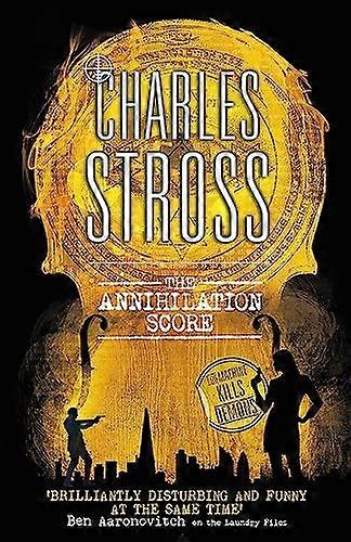 The Annihilation Score: A Laundry Files novel