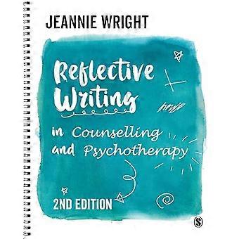 Reflective Writing in Counselling and Psychotherapy