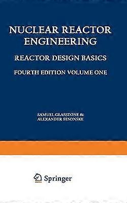 Nuclear Reactor Engineering