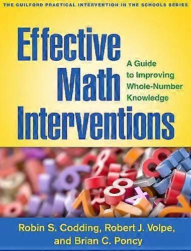 Effective Math Interventions - Poncy, Brian C