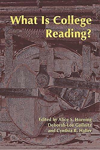 What Is College Reading by Cynthia R. Haller Paperback
