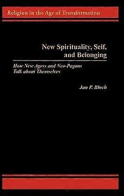 New Spirituality Self and Belonging
