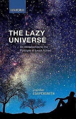 The Lazy Universe