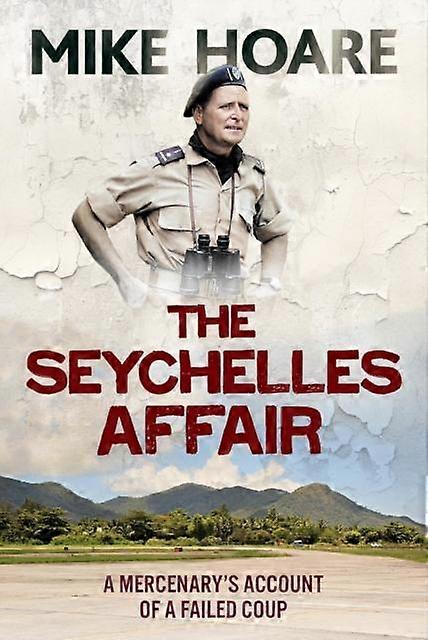 The Seychelles Affair by Mike Hoare Paperback