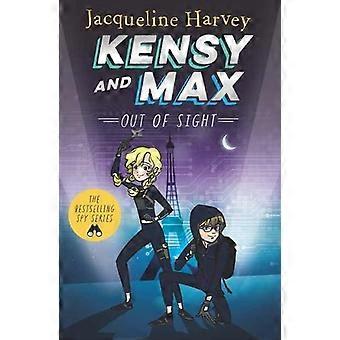 Kensy & Max 4 Out Of Sight - Jacqueline Harvey
