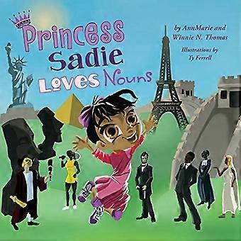 Prinsesse Sadie elsker substantiver