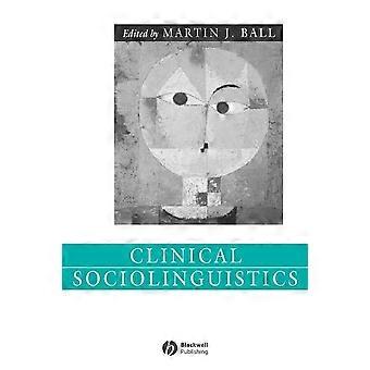 Klinische Sociolinguistics (taal in de samenleving)