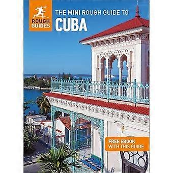 Mini Grov Guide till Kuba: Reseguide med e-bok
